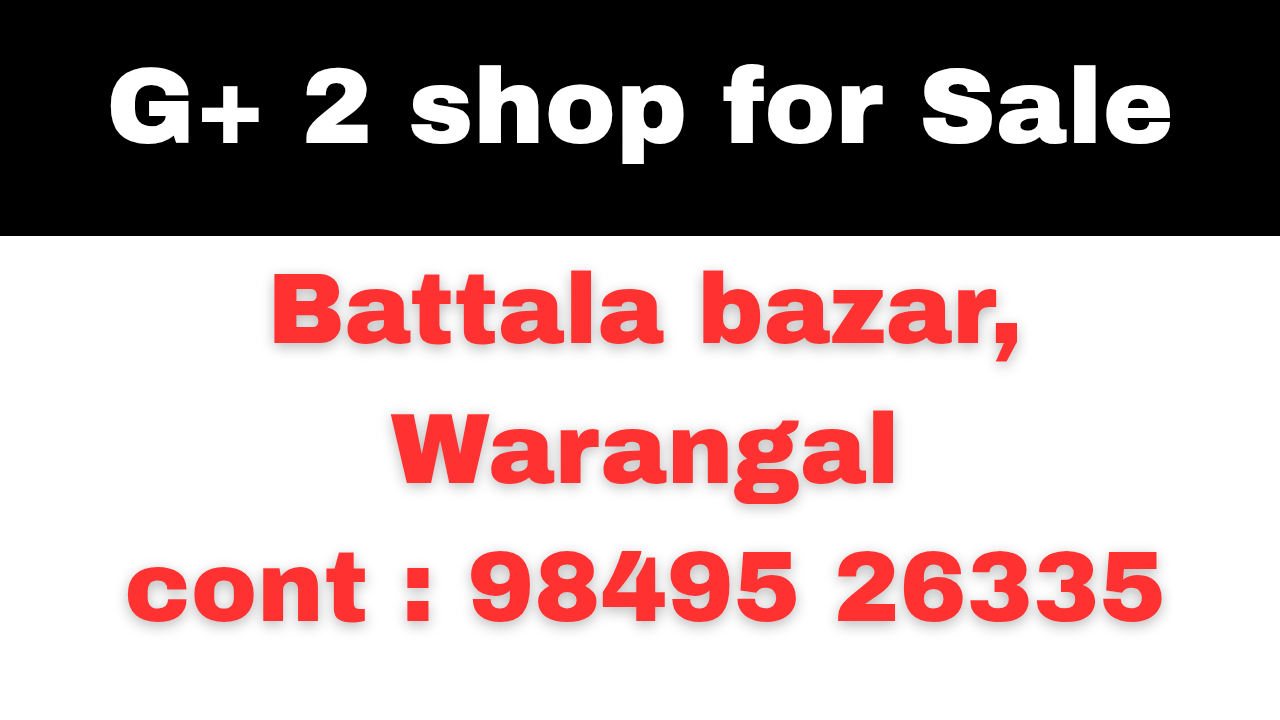 SALE FOR SHOP G+2 WARANGAL